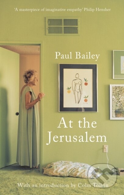 Kniha: At the Jerusalem (Paul Bailey). Apollo, 2020 Kniha: At the Jerusalem (Paul Bailey). Apollo, 2020