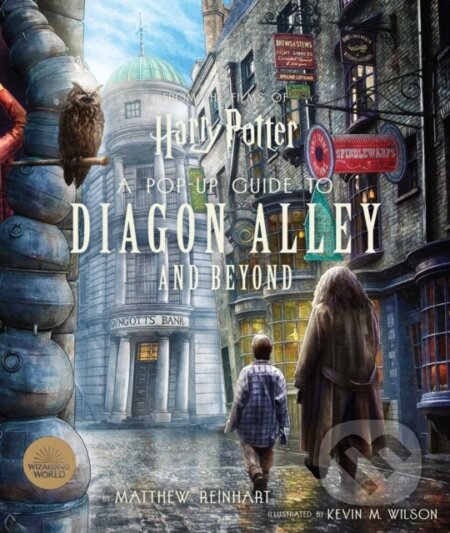 Kniha: Harry Potter: A Pop-Up Guide to Diagon Alley and Beyond (Matthew Reinhart). Insight, 2020 Kniha: Harry Potter: A Pop-Up Guide to Diagon Alley and Beyond (Matthew Reinhart). Insight, 2020