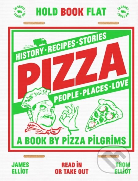 Kniha: Pizza (James Elliot a Thom Elliot). Quadrille, 2020 Kniha: Pizza (James Elliot a Thom Elliot). Quadrille, 2020