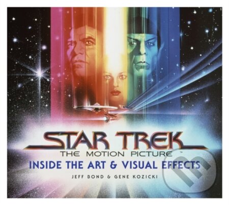 Kniha: Star Trek: The Motion Picture (Gene Kozicki). Titan Books, 2020 Kniha: Star Trek: The Motion Picture (Gene Kozicki). Titan Books, 2020