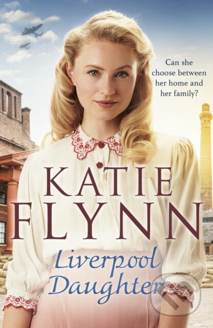 Kniha: Liverpool Daughter (Katie Flynn). Arrow Books, 2020 Kniha: Liverpool Daughter (Katie Flynn). Arrow Books, 2020
