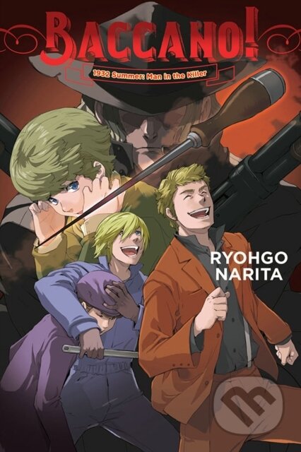 Kniha: Baccano!, Vol. 16 (light novel) (Katsumi Enami a Ryohgo Narita). Yen Press, 2021 Kniha: Baccano!, Vol. 16 (light novel) (Katsumi Enami a Ryohgo Narita). Yen Press, 2021