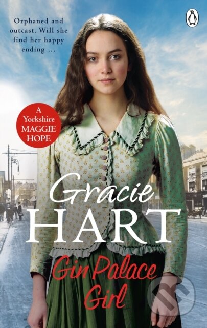 Kniha: Gin Palace Girl (Gracie Hart). Ebury Publishing, 2021 Kniha: Gin Palace Girl (Gracie Hart). Ebury Publishing, 2021