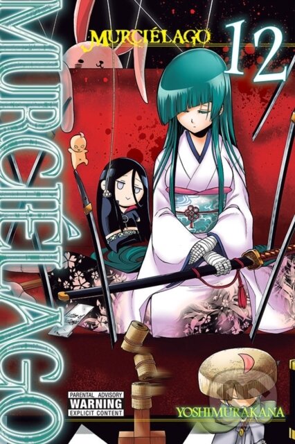 Kniha: Murcielago, Vol. 12 (Alexis Eckerman, Yoshimurakana Yoshimurakana a Christine Dashiell). Yen Press, 2019 Kniha: Murcielago, Vol. 12 (Alexis Eckerman, Yoshimurakana Yoshimurakana a Christine Dashiell). Yen Press, 2019