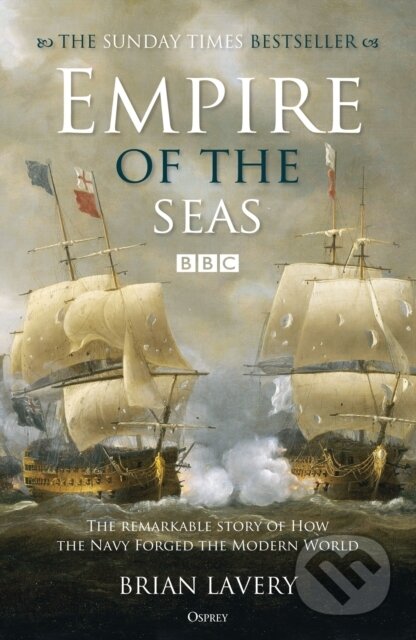Kniha: Empire of the Seas (Brian Lavery). Osprey Publishing, 2018 Kniha: Empire of the Seas (Brian Lavery). Osprey Publishing, 2018