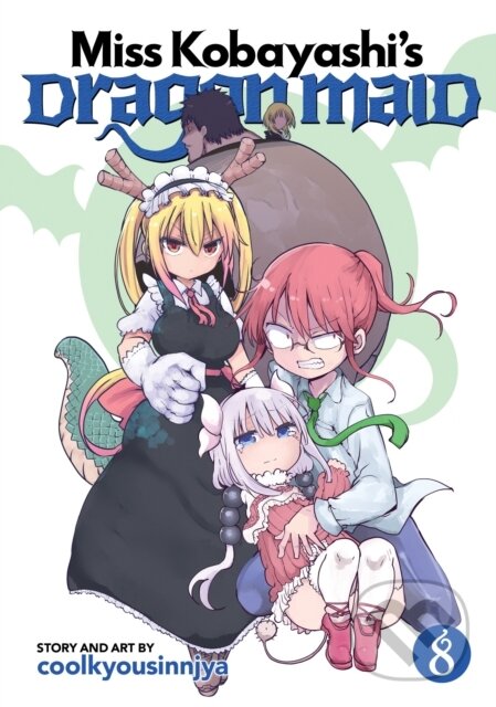Kniha: Miss Kobayashi's Dragon Maid Vol. 8 (Coolkyousinnjya). Seven Seas, 2019 Kniha: Miss Kobayashi's Dragon Maid Vol. 8 (Coolkyousinnjya). Seven Seas, 2019