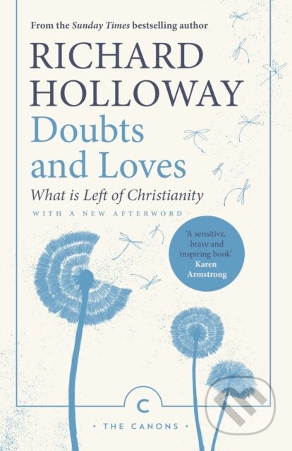 Kniha: Doubts and Loves (Richard Holloway). Canongate Books, 2019 Kniha: Doubts and Loves (Richard Holloway). Canongate Books, 2019