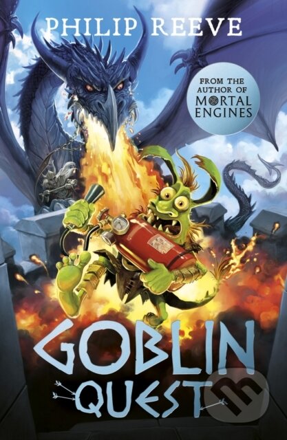 Kniha: Goblin Quest (NE) (Philip Reeve). Scholastic, 2019 Kniha: Goblin Quest (NE) (Philip Reeve). Scholastic, 2019
