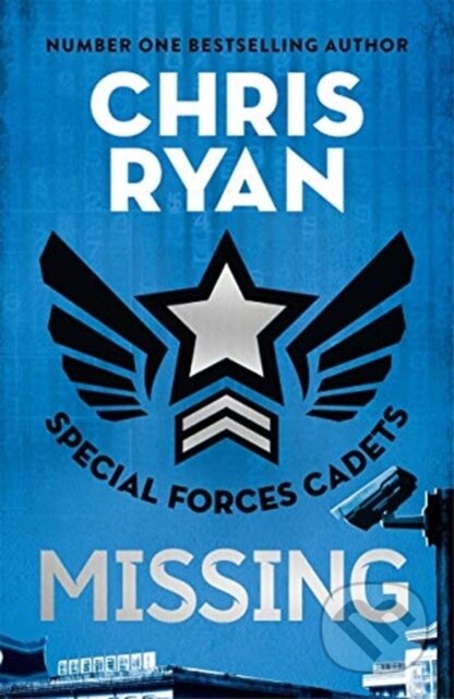 Kniha: Special Forces Cadets 2: Missing (Chris Ryan). Hot Key, 2019 Kniha: Special Forces Cadets 2: Missing (Chris Ryan). Hot Key, 2019