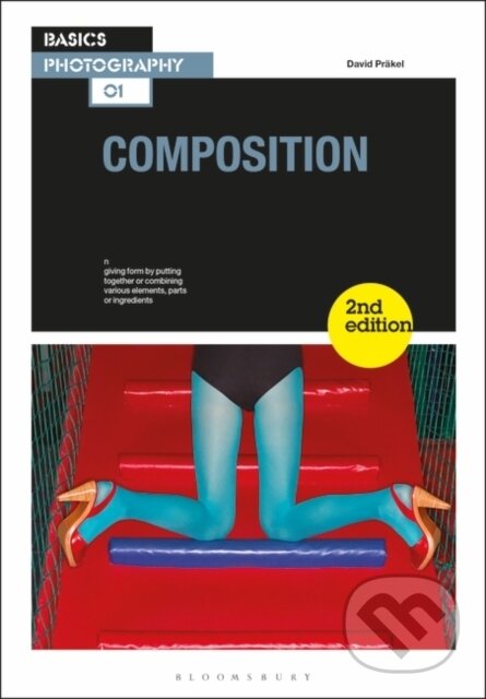 Kniha: Composition (David Prakel). Bloomsbury, 2019 Kniha: Composition (David Prakel). Bloomsbury, 2019