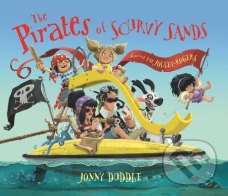 Kniha: The Pirates of Scurvy Sands (Jonny Duddle). Templar, 2018 Kniha: The Pirates of Scurvy Sands (Jonny Duddle). Templar, 2018