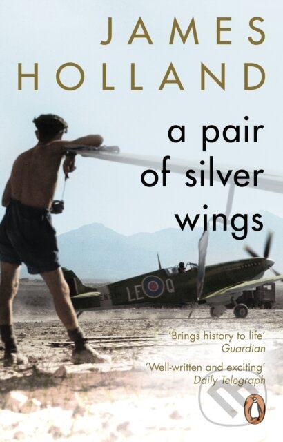 Kniha: A Pair of Silver Wings (Holland James). Corgi Books, 2019 Kniha: A Pair of Silver Wings (Holland James). Corgi Books, 2019