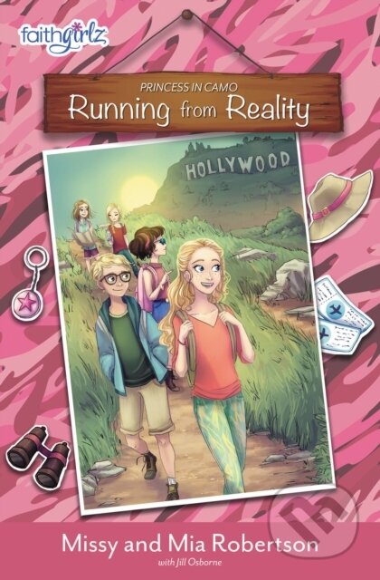 Kniha: Running from Reality (Mia Robertson a Missy Robertson). Zonderkidz, 2018 Kniha: Running from Reality (Mia Robertson a Missy Robertson). Zonderkidz, 2018