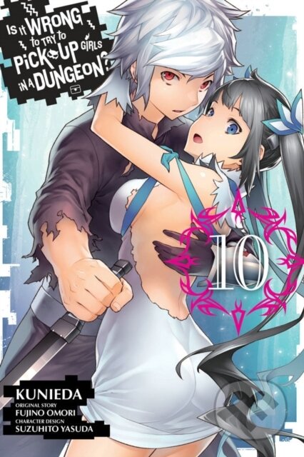 Kniha: Is It Wrong to Try to Pick Up Girls in a Dungeon?, Vol. 10 (manga) (Andrew Gaippe, Suzuhito Yasuda, Rochelle Gancio, Kunieda Kunieda a Fujino Omori). Yen Press, 2019 Kniha: Is It Wrong to Try to Pick Up Girls in a Dungeon?, Vol. 10 (manga) (Andrew Gaippe, Suzuhito Yasuda, Rochelle Gancio, Kunieda Kunieda a Fujino Omori). Yen Press, 2019