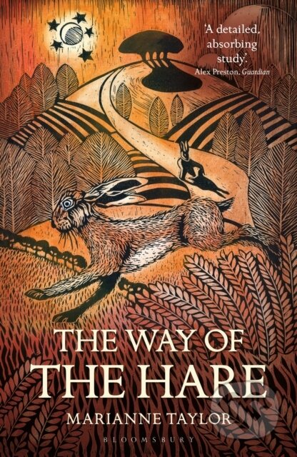 Kniha: The Way of the Hare (Marianne Taylor). Bloomsbury, 2018 Kniha: The Way of the Hare (Marianne Taylor). Bloomsbury, 2018