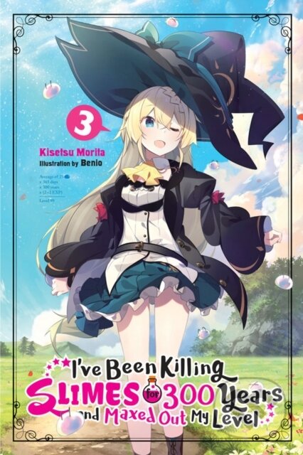 Kniha: I've Been Killing Slimes for 300 Years and Maxed Out My Level, Vol. 3 (Benio Benio a Kisetsu Morita). Yen Press, 2018 Kniha: I've Been Killing Slimes for 300 Years and Maxed Out My Level, Vol. 3 (Benio Benio a Kisetsu Morita). Yen Press, 2018
