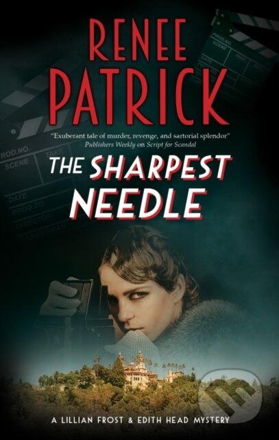 Kniha: The Sharpest Needle (Renee Patrick). Severn House, 2020 Kniha: The Sharpest Needle (Renee Patrick). Severn House, 2020