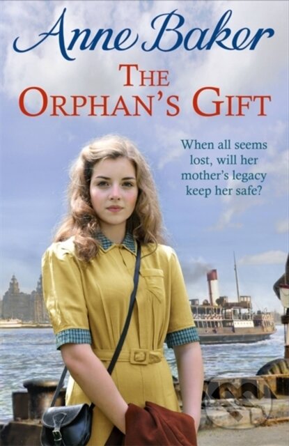 Kniha: The Orphan's Gift (Anne Baker). Headline Book, 2020 Kniha: The Orphan's Gift (Anne Baker). Headline Book, 2020