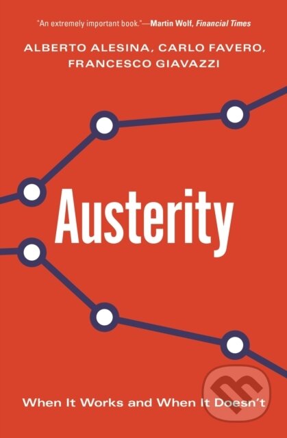 Kniha: Austerity (Alberto Alesina, Francesco Giavazzi a Carlo Favero). Princeton University Press, 2020 Kniha: Austerity (Alberto Alesina, Francesco Giavazzi a Carlo Favero). Princeton University Press, 2020