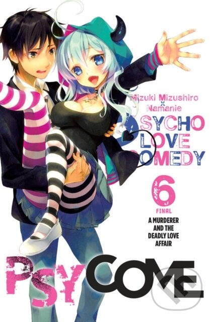 Kniha: Psycome, Vol. 6 (Mizuki Mizushiro a Namanie). Yen Press, 2018 Kniha: Psycome, Vol. 6 (Mizuki Mizushiro a Namanie). Yen Press, 2018