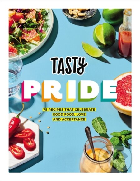 Kniha: Tasty Pride (Buzzfeed’s Tasty). Ebury Publishing, 2020 Kniha: Tasty Pride (Buzzfeed’s Tasty). Ebury Publishing, 2020