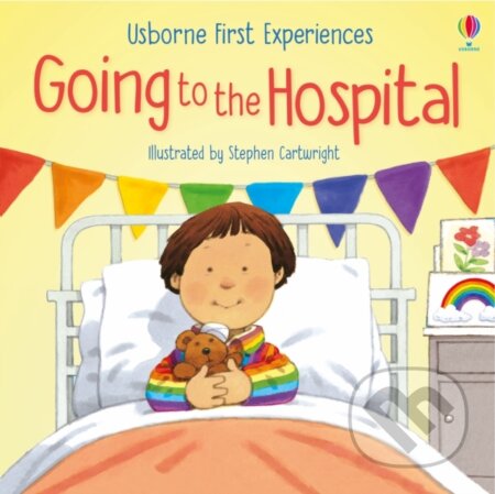 Kniha: Going to the Hospital (Anne Civardi). Usborne, 2020 Kniha: Going to the Hospital (Anne Civardi). Usborne, 2020