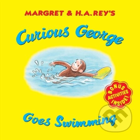 Kniha: Curious George Goes Swimming (H. A. Rey). Clarion Books, 2020 Kniha: Curious George Goes Swimming (H. A. Rey). Clarion Books, 2020