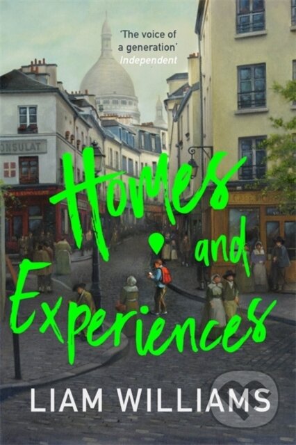 Kniha: Homes and Experiences (Liam Williams). Hodder and Stoughton, 2020 Kniha: Homes and Experiences (Liam Williams). Hodder and Stoughton, 2020