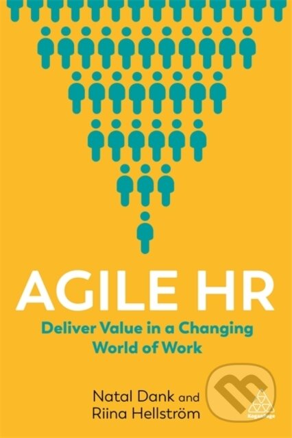 Kniha: Agile HR (Natal Dank a Riina Hellstrom). Kogan Page, 2020 Kniha: Agile HR (Natal Dank a Riina Hellstrom). Kogan Page, 2020
