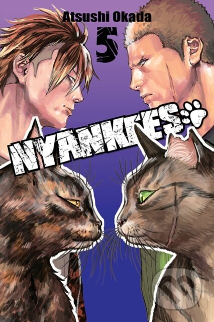 Kniha: Nyankees, Vol. 5 (Atsushi Okada). Yen Press, 2020 Kniha: Nyankees, Vol. 5 (Atsushi Okada). Yen Press, 2020