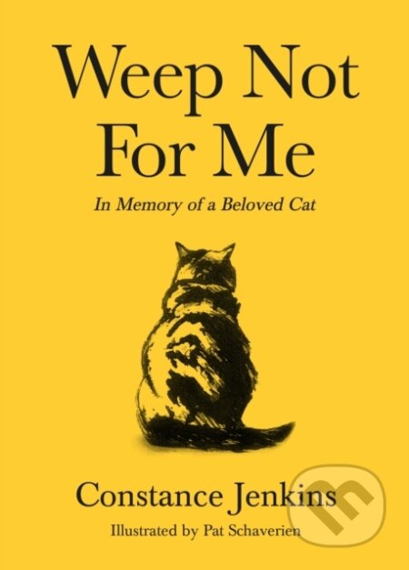 Kniha: Weep Not for Me (Constance Jenkins). Souvenir Press, 2020 Kniha: Weep Not for Me (Constance Jenkins). Souvenir Press, 2020
