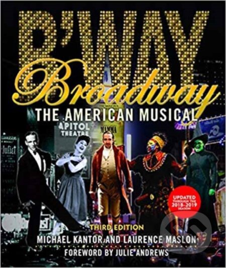 Kniha: Broadway (Laurence Maslon a Michael Kantor). , 2020 Kniha: Broadway (Laurence Maslon a Michael Kantor). , 2020