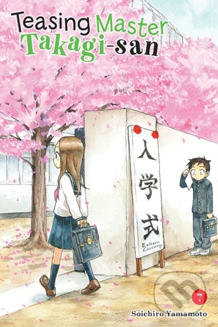 Kniha: Teasing Master Takagi-san, Vol. 7 (Soichiro Yamamoto a Taylor Engel). Yen Press, 2020 Kniha: Teasing Master Takagi-san, Vol. 7 (Soichiro Yamamoto a Taylor Engel). Yen Press, 2020