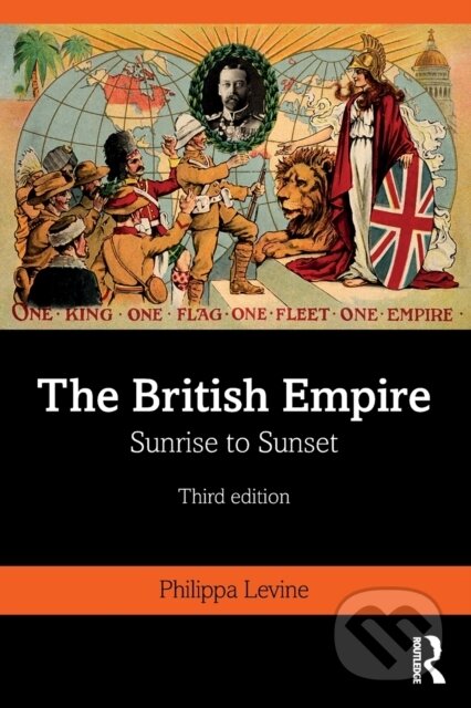 Kniha: The British Empire (Philippa Levine). Routledge, 2019 Kniha: The British Empire (Philippa Levine). Routledge, 2019