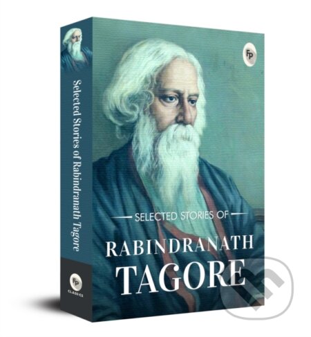 Kniha: Selected Stories of Rabindranath Tagore (Rabindranath Tagore). , 2020 Kniha: Selected Stories of Rabindranath Tagore (Rabindranath Tagore). , 2020