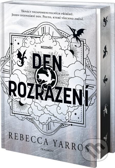 Kniha: Den Rozřazení (Rebecca Yarros). Nakladatelství Fragment, 2026 Kniha: Den Rozřazení (Rebecca Yarros). Nakladatelství Fragment, 2026