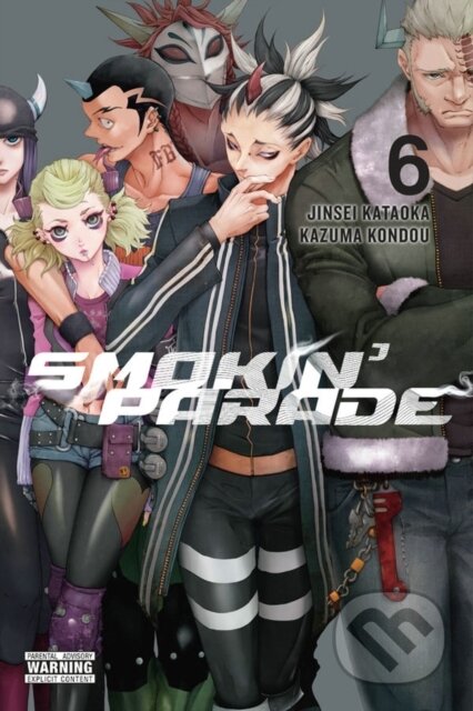 Kniha: Smokin' Parade, Vol. 6 (Abigail Blackman, Leighann Harvey, Kazuma Kondou a Jinsei Kataoka). Yen Press, 2019 Kniha: Smokin' Parade, Vol. 6 (Abigail Blackman, Leighann Harvey, Kazuma Kondou a Jinsei Kataoka). Yen Press, 2019