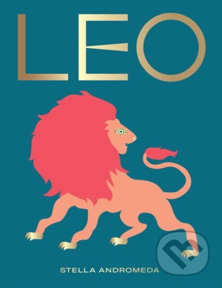 Kniha: Leo (Stella Andromeda). Hardie Grant, 2019 Kniha: Leo (Stella Andromeda). Hardie Grant, 2019