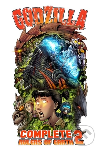Kniha: Godzilla: Complete Rulers of Earth Volume 2 (Chris Mowry). Idea & Design Works, 2019 Kniha: Godzilla: Complete Rulers of Earth Volume 2 (Chris Mowry). Idea & Design Works, 2019