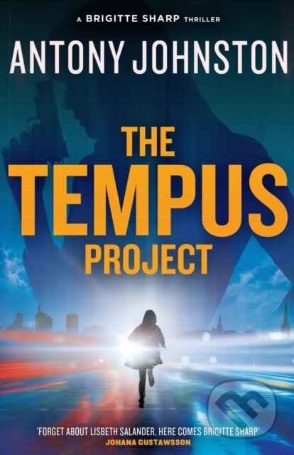 Kniha: The Tempus Project (Antony Johnston). The Lightning, 2020 Kniha: The Tempus Project (Antony Johnston). The Lightning, 2020