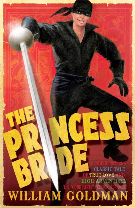 Kniha: The Princess Bride (William Goldman). Bloomsbury, 2008 Kniha: The Princess Bride (William Goldman). Bloomsbury, 2008