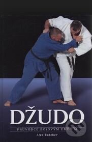 Kniha: Džudo (Alex Butcher). Ottovo nakladatelství, 2009 Kniha: Džudo (Alex Butcher). Ottovo nakladatelství, 2009