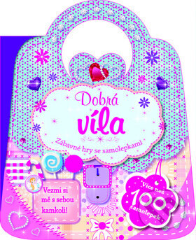 Kniha: Dobrá víla (Svojtka&Co.). Svojtka&Co., 2014 Kniha: Dobrá víla (Svojtka&Co.). Svojtka&Co., 2014