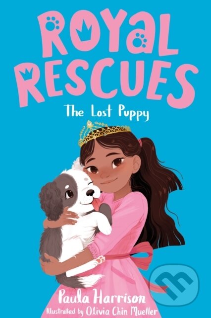 Kniha: Royal Rescues #2: The Lost Puppy (Paula Harrison). Feiwel and Friends, 2020 Kniha: Royal Rescues #2: The Lost Puppy (Paula Harrison). Feiwel and Friends, 2020