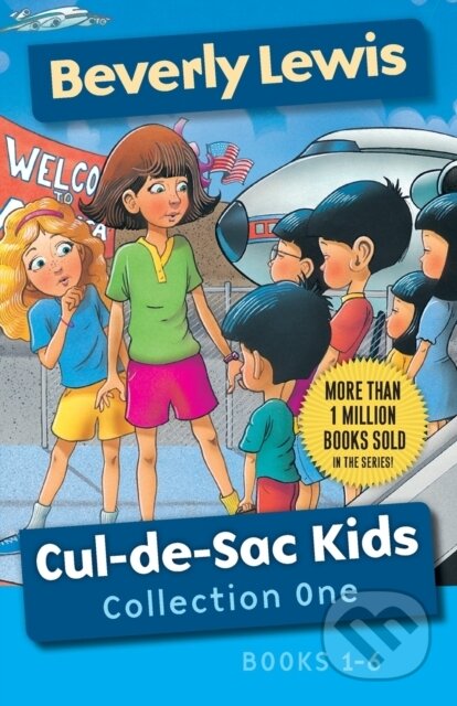 Kniha: Cul–de–Sac Kids Collection One – Books 1–6 (Beverly Lewis a Janet Huntington). , 2017 Kniha: Cul–de–Sac Kids Collection One – Books 1–6 (Beverly Lewis a Janet Huntington). , 2017