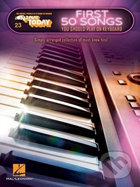 Kniha: First 50 Songs (Hal Leonard Publishing Corporation). Hal Leonard, 2017 Kniha: First 50 Songs (Hal Leonard Publishing Corporation). Hal Leonard, 2017