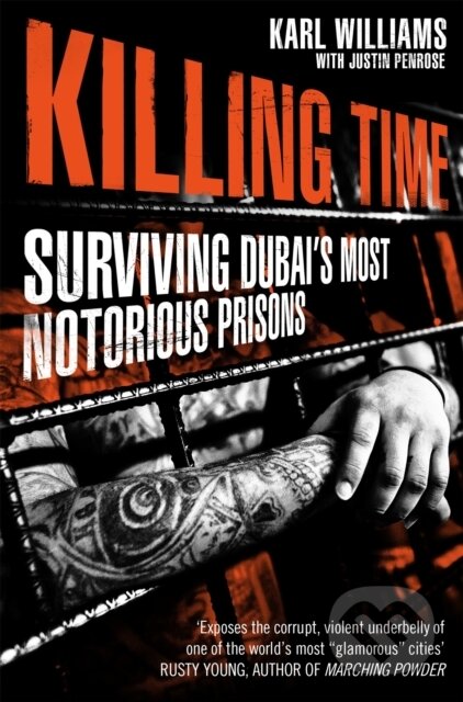 Kniha: Killing Time (Karl Williams). Pan Books, 2017 Kniha: Killing Time (Karl Williams). Pan Books, 2017