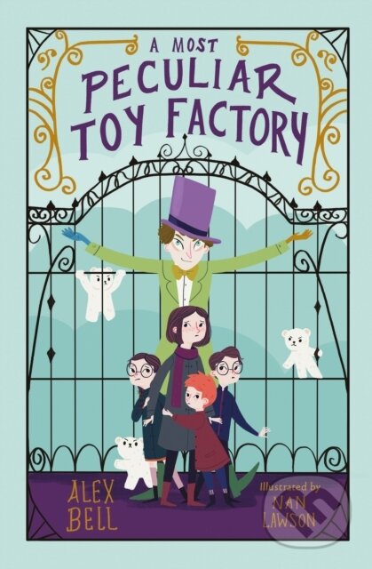 Kniha: A Most Peculiar Toy Factory (Alex Bell). Barrington, 2019 Kniha: A Most Peculiar Toy Factory (Alex Bell). Barrington, 2019