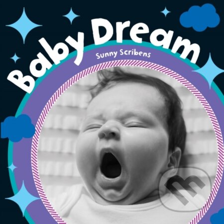 Kniha: Baby Dream (Sunny Scribbins). Barefoot, 2019 Kniha: Baby Dream (Sunny Scribbins). Barefoot, 2019