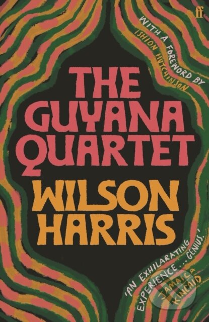 Kniha: The Guyana Quartet (Ishion Hutchinson). Faber and Faber, 2021 Kniha: The Guyana Quartet (Ishion Hutchinson). Faber and Faber, 2021